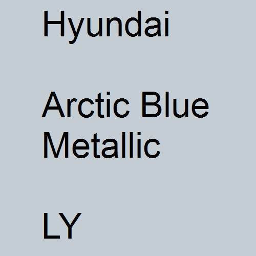 Hyundai, Arctic Blue Metallic, LY.